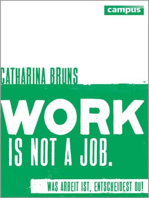 cover image of work is not a job